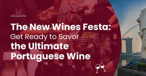 The New Wines Festa: Get Ready to Savor the Ultimate Portuguese Wine