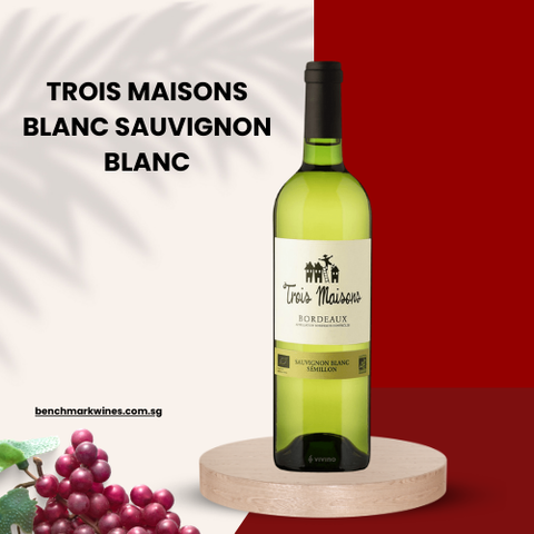 Trois Maisons Blanc Sauvignon Blanc and Sémillon 2018 Bordeaux, 750ml