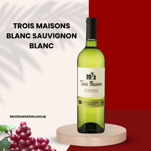 Trois Maisons Blanc Sauvignon Blanc and Sémillon 2018 Bordeaux, 750ml - White WineBenchmark Wines